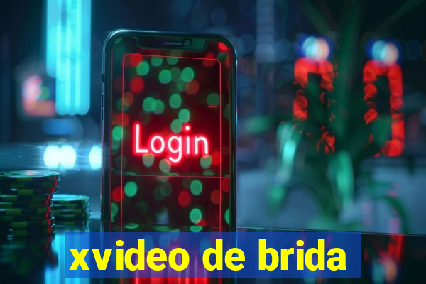 xvideo de brida